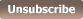 Unsubscribe