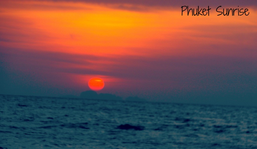 Phuket Sunrise for 7 Hopes